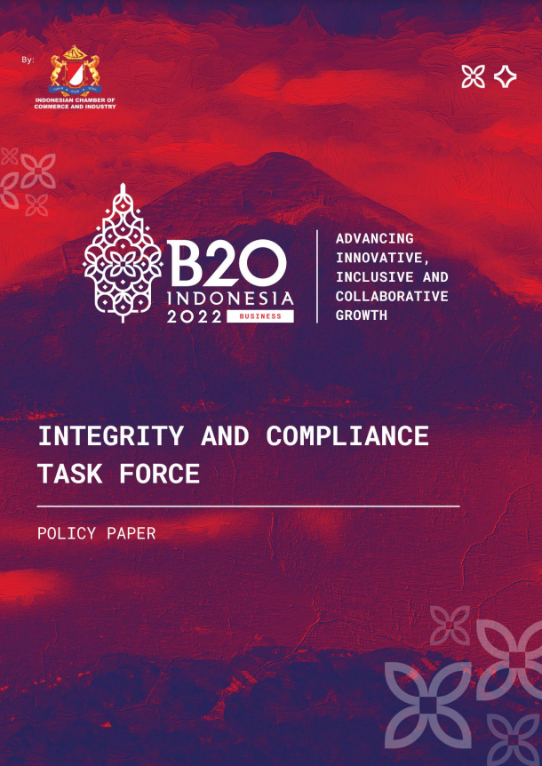 B20 Indonesia 2022 Integrity And Compliance Task Force: Policy Paper ...